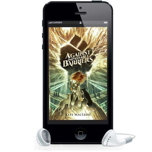 Image is of a book cover for an audiobook on a cellphone screen. The book is titled Against Impassable Barriers and shows a girl in a spacesuit looking down through a crystal starship with two dogs at her sides.