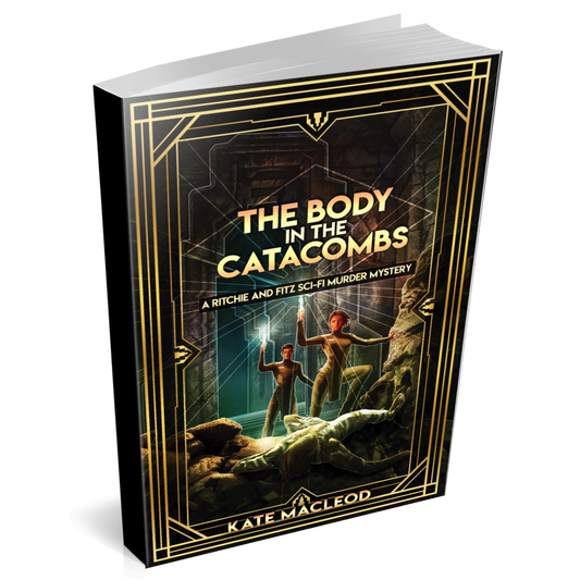 Book cover The Body in the Catacombs: A Ritchie and Fitz Sci-Fi Murder Mystery young adult novel