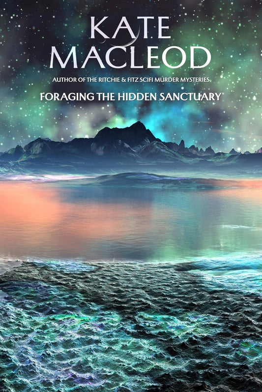 Foraging the Hidden Sanctuary (EBOOK) (PREORDER)