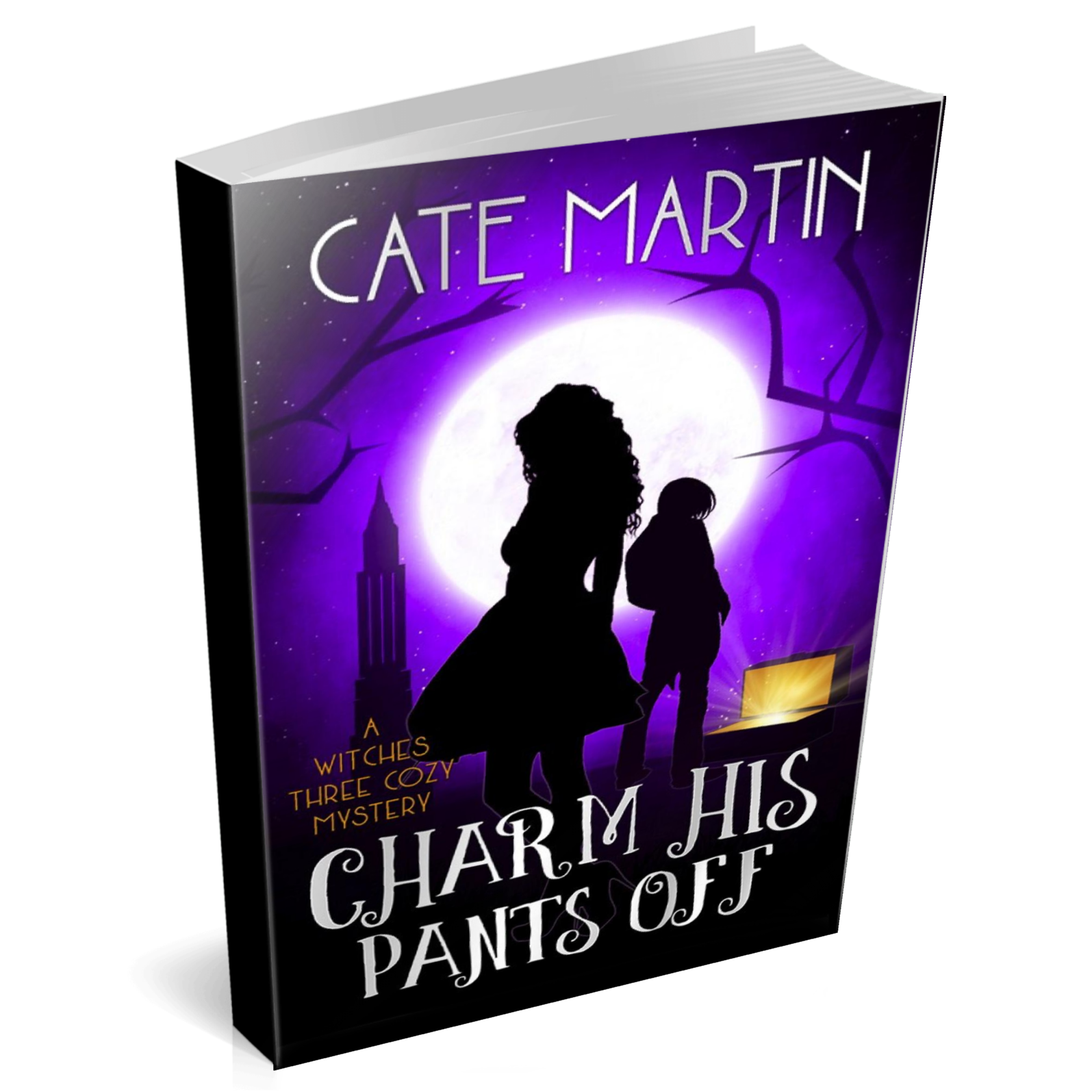 Book cover Charm His Pants Off: A Witches Three Cozy Mystery