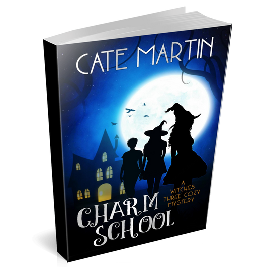 Book cover Charm School: A Witches Three Cozy Mystery
