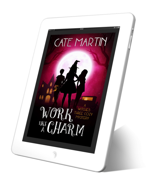 Book cover Work Like a Charm A Witches Three Cozy Mystery